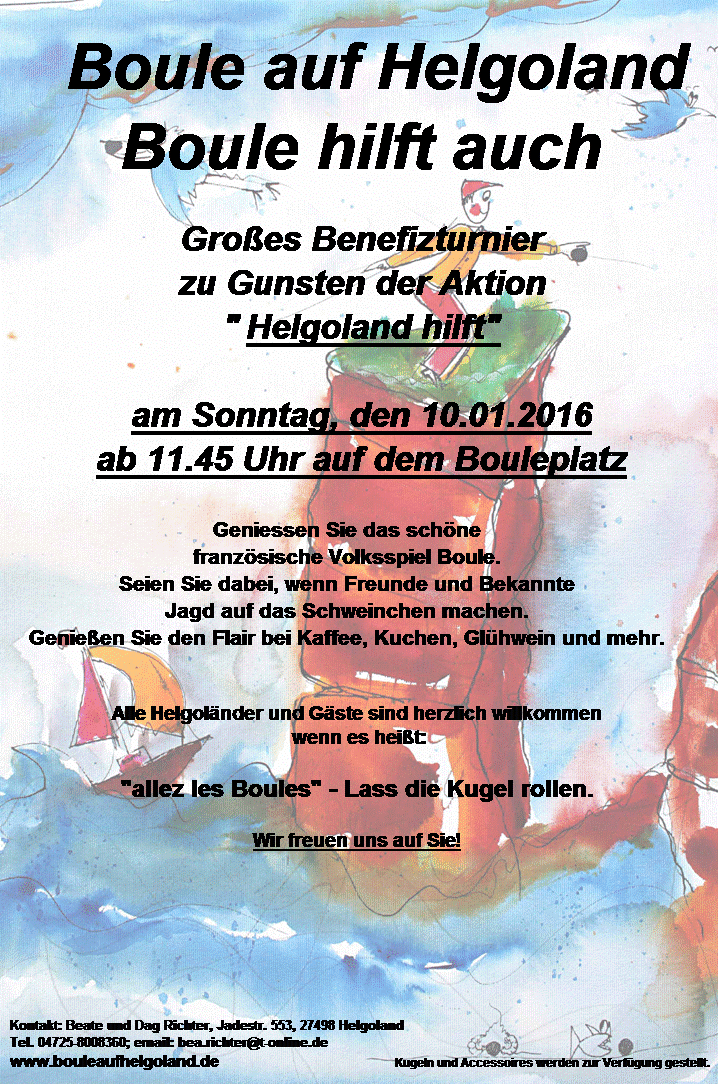 Poster zum Thema Helgoland hilft mit einer Spendenaktion beim Boule bei der Nordseehalle.